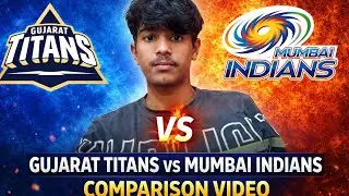 Gujrat Titans vs Mumbai indian(MI vs GT) Comparison video 2025| IPL News