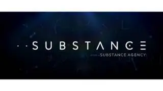 &bull; &bull; SUBSTANCE // REEL