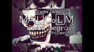 MalColm - Coisa a Parte [BVDZ RECORDZ]