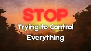 The Art of Letting Go: Accepting What You Cannot Control