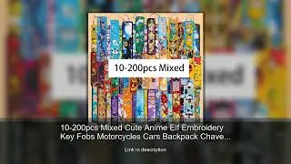 10-200pcs Mixed Cute Anime Elf Embroidery Key Fobs Motorcycles Cars Backpack Chaveiro Keychain