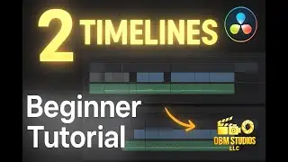 How to Edit in Two Timelines in DaVinci Resolve #DaVinciResolve #VideoEditing #OBMStudiosLLC