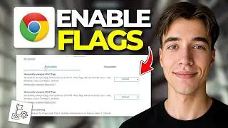 How to Enable and Use Google Chrome Flags | Tutorial 2026