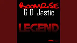 Legend (Original Extended Mix) feat. D-Jastic