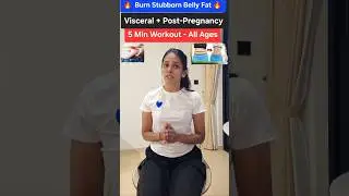 Stubborn Belly Fat? Visceral + Post-Pregnancy | 5 Mins Exercise