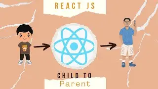 🔴Passing Properties from Child to Parent | ReactJs | Explanation |Karan Kumar  | MERN Developer🔥🔥