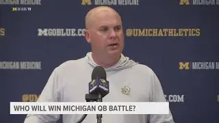 Chip Lindsey talks Michigan quarterback battle