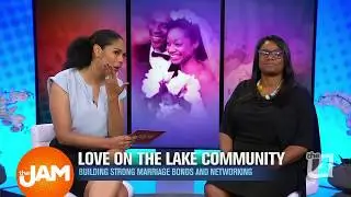 Love on the Lake Community | Building Strong Marriage Bonds