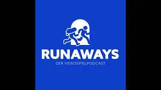 Runaways #11 - E3 2016