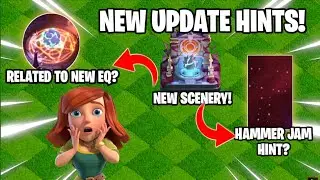 Clash of Clans New Scenery Secrets | Hidden Update Hints Revealed!|NEW EQUIPMENT AND HAMMER JAM HINT