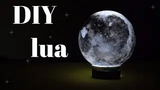 DIY luminária de Lua 🌑- A mais fácil do mundo