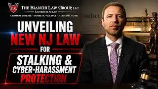 Unveiling New Jersey's New Law for Stalking and Cyber-Harassment Protection