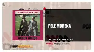 Duo Musical Pai e Filho - Pele Morena