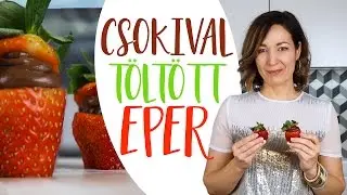 Csokikrémmel Töltött Eper | Recept | CSORBA ANITA