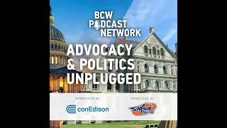 Advocacy & Politics Unplugged &ndash; Mastering Lobbying, Relationship-Building, and Client Advocacy wi...