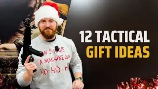 12 Tactical Christmas Gift Ideas!