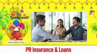 PR Insurance & Loans Wishing You a Safe & Prosperous Sankranthi #happysankranti #festivalwishes