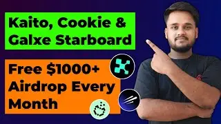 Earn $1,000+ Monthly with Kaito Yapper, Galxe Starboard, CookieFun & Wallchain Airdrops 🔥🤑🎁