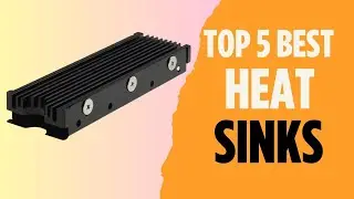 Top 5 Best Heatsinks of 2024