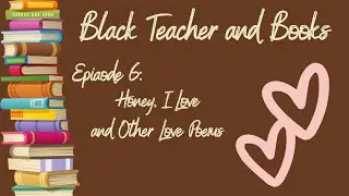 Honey, I Love and other love poems by Eloise Greenfield