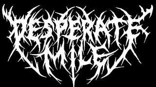 Desperate Mile - WE WILL PREVAIL REIGN (original)