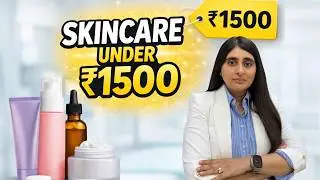 Budget Skincare Routine under Rs 1500| Budget Skincare Routine for Oily, Dry, Normal Skin
