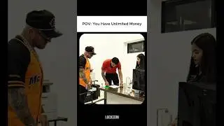 When You Have Unlimited Money 🗿