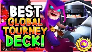 15 WINS ALL REWARDS! STRONG DECK for GLOBAL TOURNEY! - CLASH ROYALE