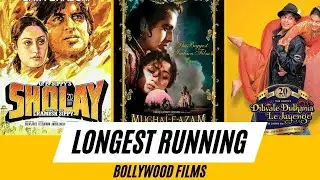 Longest Running Indian Films| Sholay | Dilwale Dulhaniya Le Jayenge | SRK