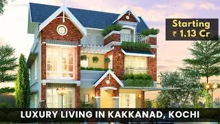 Experience Luxury Living in Kakkanad Kochi 🌿 , 10 Minutes Drive To Info Park & Smart City.