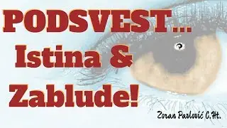 Moć Podsvesti! &Scaron;ta je podsvest? Kako podsvest utiče na na&scaron; život?