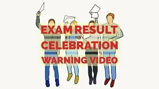 Exam result celebration warning video