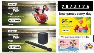 Amazon Quiz Answers Today 26 March 2025 || Amazon Quiz Today || Amazon Daily Quiz Answers Today 26 M