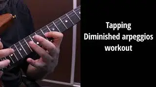 Dramatic arpeggio tapping lick-exercise | Guitar technique workout