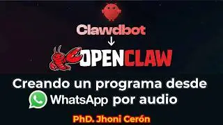 &iquest;Programar con notas de voz? 🎙️ Probando OpenClaw para crear software desde WhatsApp.