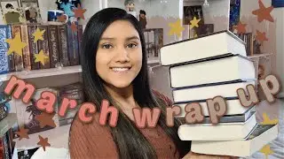 I read 8 books in March // WRAPUP
