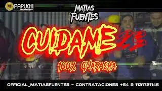 CUIDAME 23 - MATIAS FUENTES / 100% GUARACHA / TRACK PRIVADO