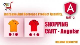 Angular Shopping Cart part 2 || How to increase and decrease product quantity || Angular tutorial