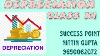 Depreciation Chapter # Class Xi # Video 3