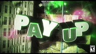 Pay Up💸 | *CLIENT WORK* | PROJECT FILE IN DESCRIPTION | Edit Like Hela, Gnn, Strygil...