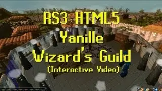Runescape 3 HTML5 Beta Yanille - Wizard's Guild (Interactive Video) HD