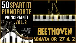 BEETHOVEN - Sonata op. 27 n. 2 &ldquo;Al Chiaro di Luna&rdquo; | Tutorial Pianoforte Facile