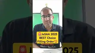 🔴 JoSAA 2025 | 🤩 Best Choice Filling Order for IIT, NIT, IIIT, GFTI | Vinay Shur Sir #josaa2025