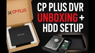 CP Plus CCTV DVR Unboxing & Hard Disk Configuration | Step by Step Setup #cctv #hdd #computer 