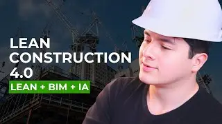 Lean Construction 4.0 + BIM + IA: C&oacute;mo Optimizar Costos y Tiempos en Construcci&oacute;n