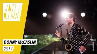 Donny McCaslin - Jazz &agrave; Vienne 2017