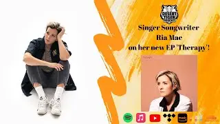 Singer Songwriter Ria Mae on her new EP 'Therapy', & more!