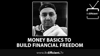 Money Basics to  Build Financial Freedom