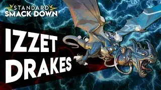 Izzet Drakes Standard Smackdown | Magic the Gathering