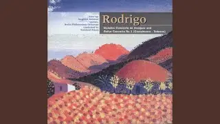 Rodrigo: Concierto de Aranjuez for Guitar and Orchestra: 2. Adagio - Cadenza: Joaquin Rodrigo